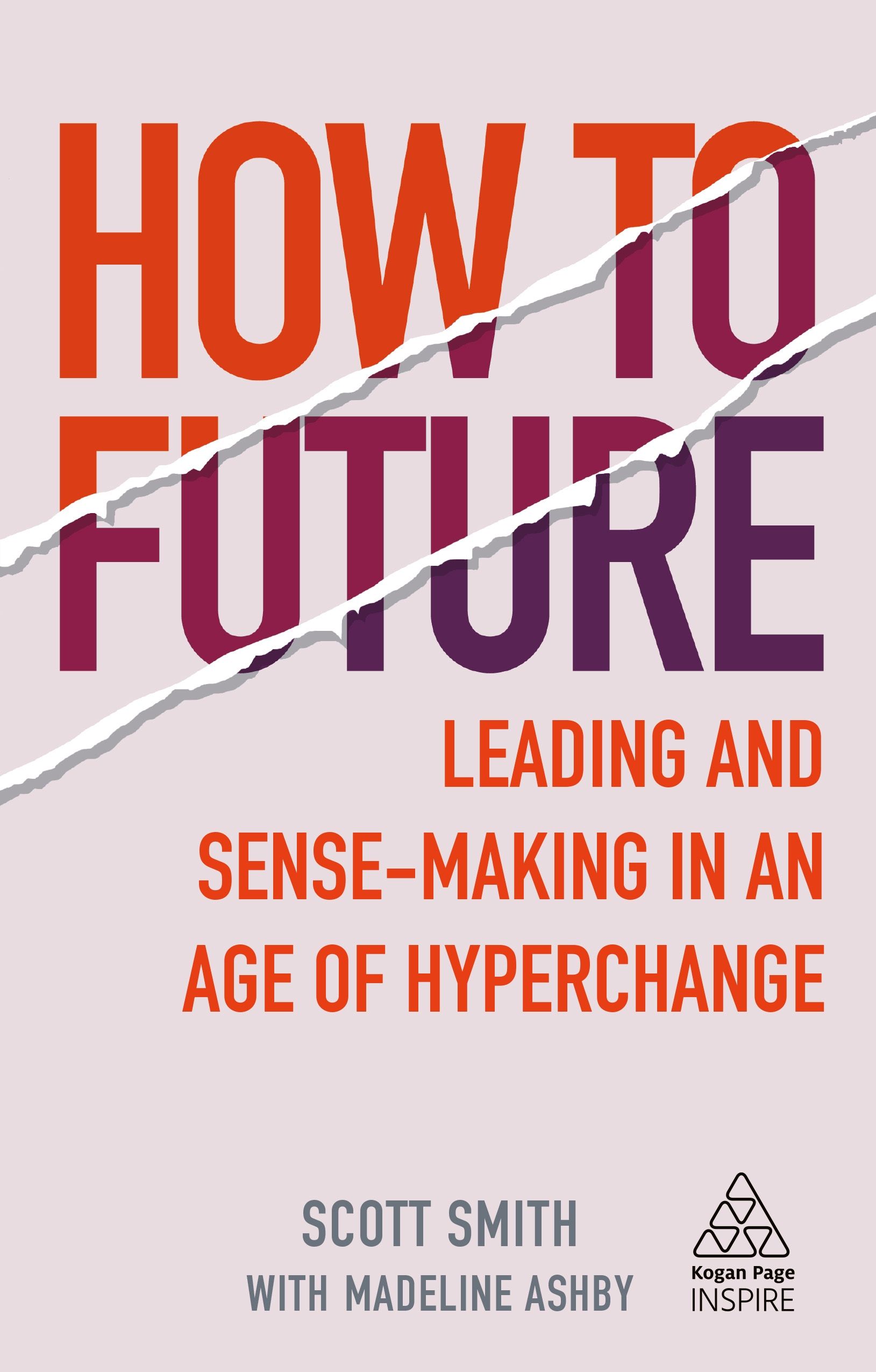 How to Future by Scott Smith and Madeline Ashby 
